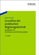 Becker, Wilhelm Becker, Dirk Fabian, Sama, Erwin Samal, Christian Spieker... - Grundriss der praktischen Regelungstechnik