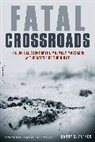 Danny Parker, Danny S Parker, Danny S. Parker - Fatal Crossroads