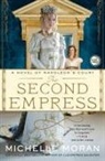 Michelle Moran - The Second Empress