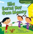 Lisa Bullard, Lisa/ Moran Bullard, Mike Moran - Ella Earns Her Own Money