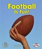 Robin Nelson - Football Is Fun!