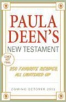 Melissa Clark, Paula H. Deen, Paula H./ Clark Deen - Paula Deen's New Testament