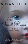 Susan Hill - The Small Hand and Dolly