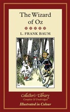 L Frank Baum, L. F. Baum, L. Frank Baum, Lyman Fr. Baum, Lyman Frank Baum, W W Denslow... - The Wizard of Oz