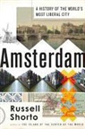 Russell Shorto - Amsterdam