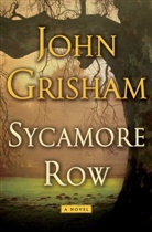 John Grisham - Sycamore Row
