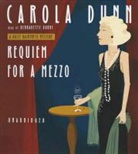 Carola Dunn, Bernadette Dunne - Requiem for a Mezzo (Audio book)