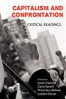 Carlo Fanelli, Justin Paulson, Lefebvre Priscillia - Capitalism and Confrontation