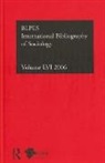 British Library of Political and Economic Science, Compiled By the British Library of Political and E, Compiled by the British Library of Political and E, The British Library of Political and Economic Scie, Compiled by the British Library of Polit, Compiled by the British Library of Political and Economic Science - Ibss: Sociology: 2006 Vol.56