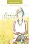 A. R. Pashayan - Living a Bhakti Life