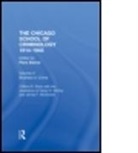 Piers Beirne, Piers (University of Southern Maine Beirne, Piers Bierne, Piers (University of Southern Maine Bierne, James F. McDonald, Henry D. McKay... - Chicago School Criminology Volume 5