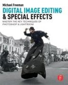 Michael Freeman - Digital Image Editing & Special Effects