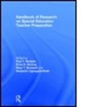Erica D. Sindelar Mccray, Paul T. (EDT)/ Mccray Sindelar, Paul T. (University of Florida Sindelar, Paul T. Mccray Sindelar, Mary T Brownell, Mary T. Brownell... - Handbook of Research on Special Education Teacher Preparation