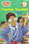 Katharine Kenah, Katharine/ Lyon Kenah, Tammie Lyon - Teacher Trouble!