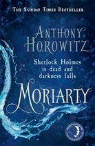 Anthony Horowitz - Moriarty
