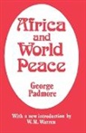 Stafford Cripps, George Padmore, Padmore George, W. M. Warren - Africa and World Peace