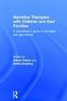 A. Vetere, Arlene Dowling Vetere, VETERE ARLENE DOWLING EMILIA, Emilia Dowling, Arlene Vetere - Narrative Therapies With Children and Their Families