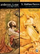 Johann Sebastian Bach, Johann Sebastian (COP)/ Anderson Bach - St. Matthew Passion Suite for Two Pianos