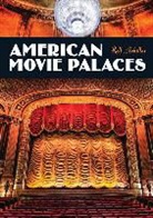 Rolf Achilles - American Movie Palaces
