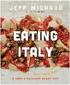 David Joachim, Jeff Michaud, Jeff/ Joachim Michaud, Kelly Campbell - Eating Italy