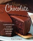 Fran Costigan, Kate Lewis - Vegan Chocolate