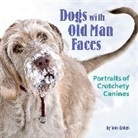 Tom Cohen - Dogs With Old Man Faces