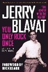 Jerry Blavat - You Only Rock Once