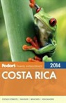 Fodor Travel Publications, Fodor's, Inc. (COR) Fodor's Travel Publications - Costa Rica 2014