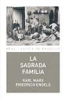 Friedrich Engels, Karl Marx - La Sagrada Familia