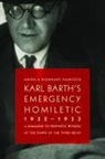 Angela Dienhart Hancock - Karl Barth's Emergency Homiletic