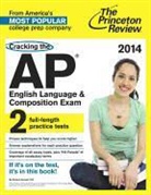 Richard Hartzell, Princeton Review, Princeton Review (COR) - Princeton Review Cracking the AP English Language & Composition