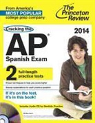 Princeton Review, Princeton Review (COR) - Cracking the Ap Spanish Language & Culture Exam With Audio Cd, 2014