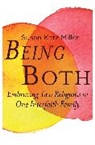 Susan Katz Miller, Miller, Susan Katz Miller - Being Both