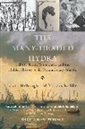 Peter Linebaugh, Peter/ Rediker Linebaugh, Marcus Rediker - The Many-Headed Hydra