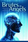 James T Bradley, James T. Bradley - Brutes or Angels