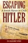 Eva Goldschmidt Wyman, Eva Goldschmidt Wyman - Escaping Hitler