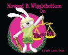 Reverend Ana, Howard Binkow, Taillefer Long, Talllefer Long - Howard B. Wigglebottom on Yes or No