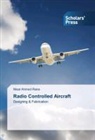 Nisar Ahmed Rana - Radio Controlled Aircraft