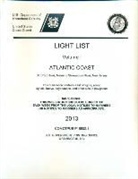U S Coast Guard - Light List, Volume 1: Atlantic Coast 2013