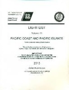 U S Coast Guard - Light List, Volume 6: Pacific Coast and Pacific Islands 2013