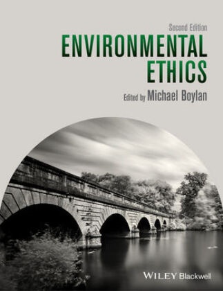 Michael Boylan, Michael (Marymount University Boylan, Michael Boylan, Michae Boylan, Michael Boylan, … - Environmental Ethics