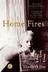 Elizabeth Day - Home Fires