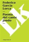 Federico Garcia Lorca, Federico García Lorca - Poema del Cante Jondo