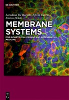 Loredana Bartolo, Efre Curcio, Efrem Curcio, Loredan De Bartolo, Loredana De Bartolo, Enrico Drioli - Membrane Systems