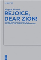 Magnar Kartveit - Rejoice, Dear Zion!