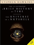 Stephen W. Hawking - The illustrated A Brief History of Time. The Universe in a Nutshell