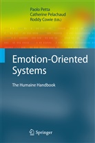Roddy Cowie, Catherin Pelachaud, Catherine Pelachaud, Paolo Petta - Emotion-Oriented Systems