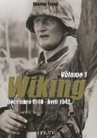CHARLES TRANG, Charles Trang, Charles (1961-....) Trang, TRANG CHARLES - Wiking. Vol. 1. Décembre 1940, avril 1942