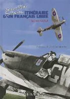 Patrick Collet, COLLET PATRICK, Jean-Paul Paloméros, Olivier Schloesing, Patrick Collet, Pierre Schoendoerffer - Itinéraire d'un Français libre : Jacques-Henri Schloesing