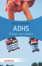 Karin Schleider - ADHS - Wissen was stimmt